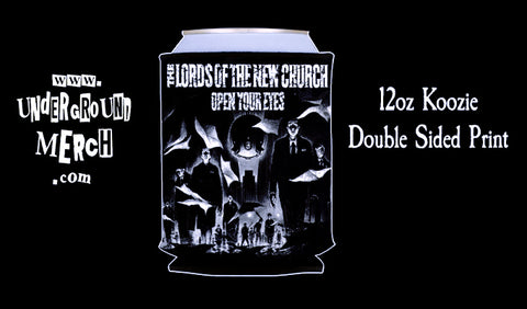 Lords of the New Church Open Your Eyes 12oz Koozie