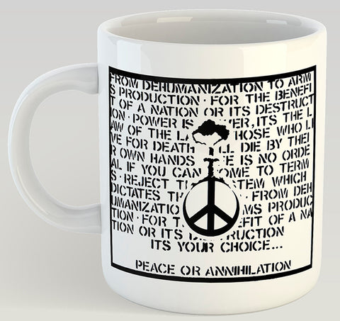 Crucifix Peace or Annihilation 11oz Mug