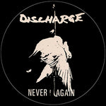 Discharge Never Again Slipmat