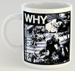 Discharge Why 11oz Coffee Mug