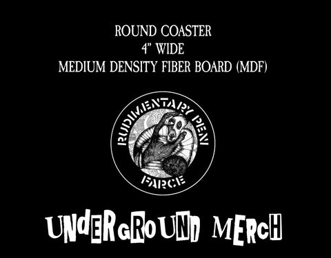 Rudimentary Peni Farce Coaster