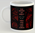 Sisters of Mercy First and Last and Always 11oz Coffee Mug